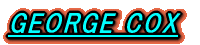 GEORGE COX 