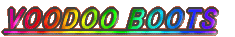 VOODOO BOOTS 
